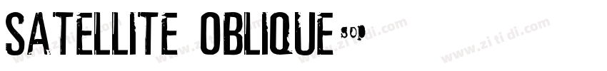 satellite oblique字体转换